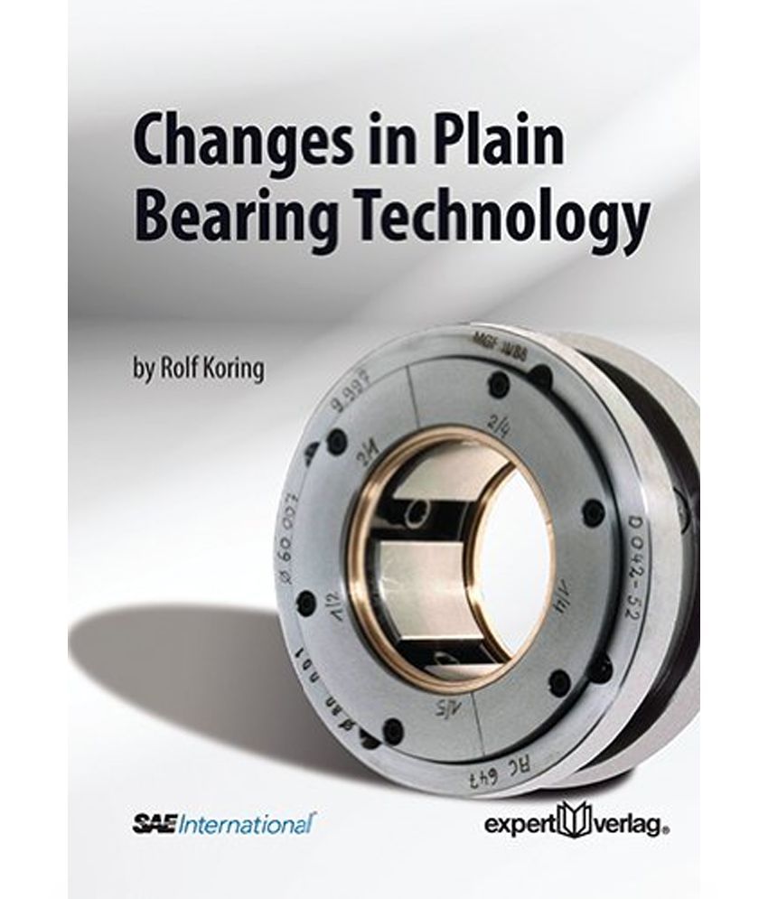 Changes in Plain Bearing Technology Buy Changes in Plain Bearing