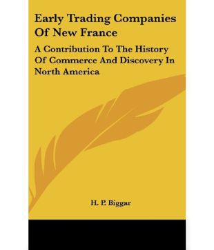 Early Trading Companies of New France