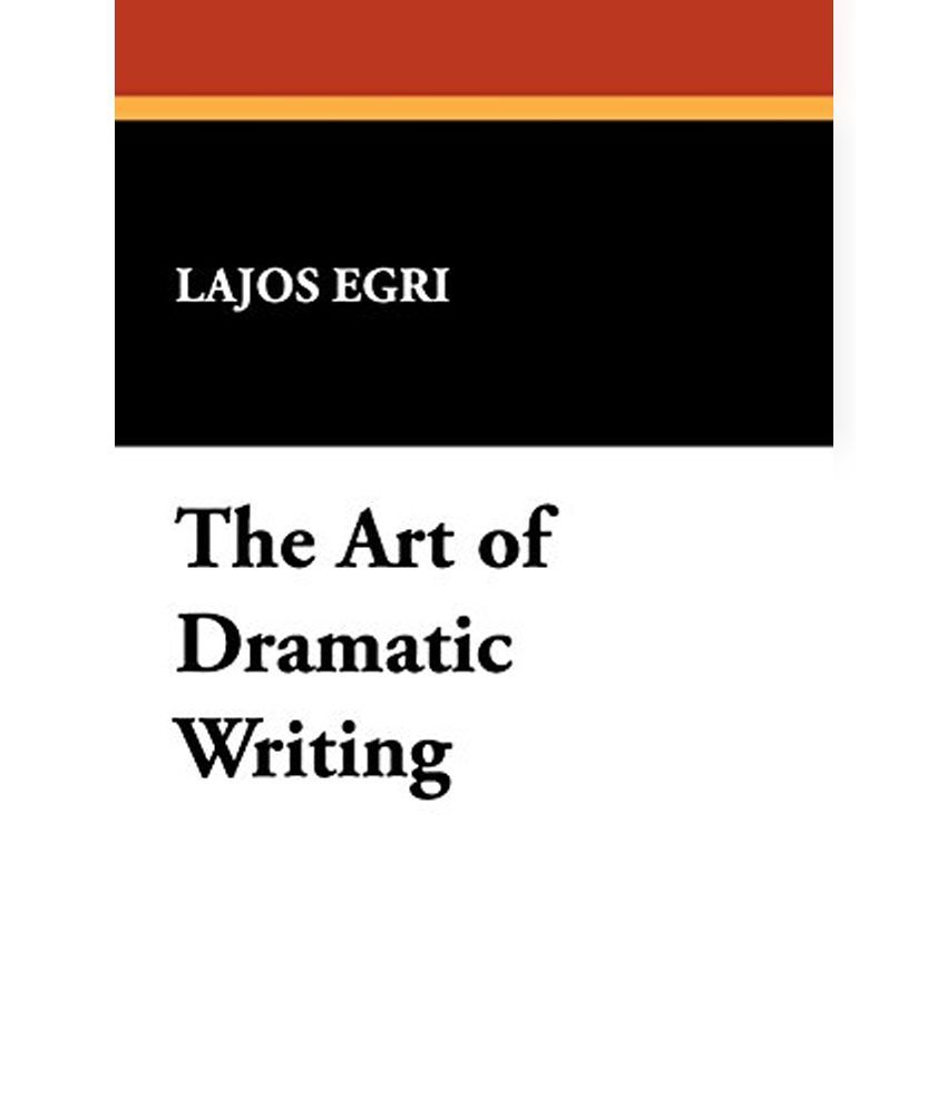 art-of-dramatic-writing-buy-art-of-dramatic-writing-online-at-low