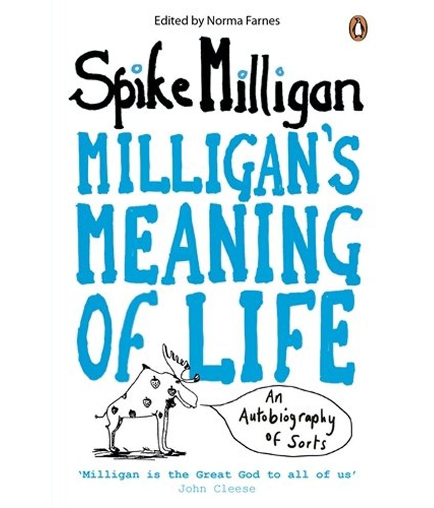 Milligans Meaning Of Life Buy Milligans Meaning Of Life Online At Low Price In India On Snapdeal