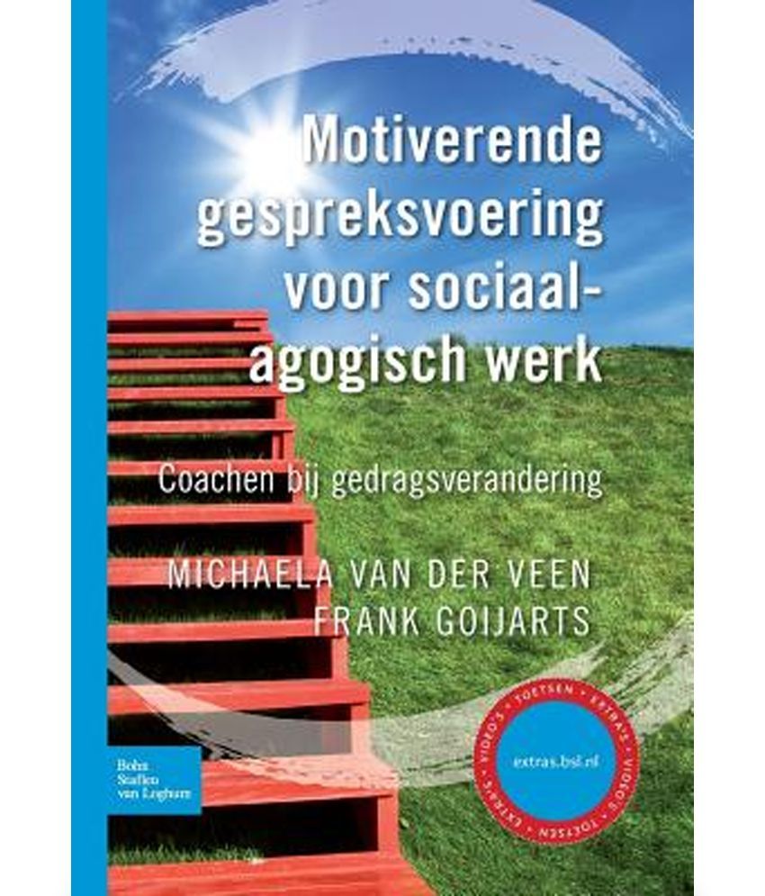 Motiverende Gespreksvoering Voor Sociaalagogisch Werk: Coachen Bij ...