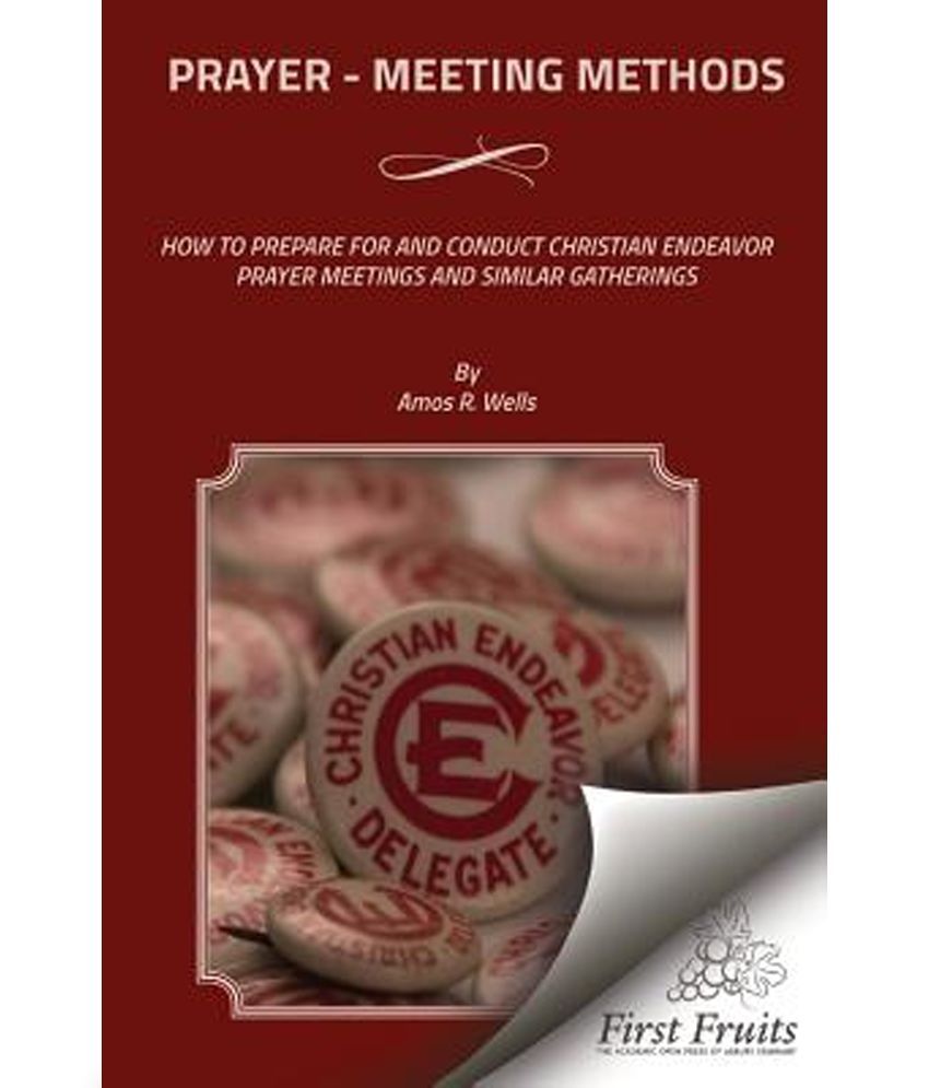 prayer-meeting-methods-how-to-prepare-for-and-conduct-christian