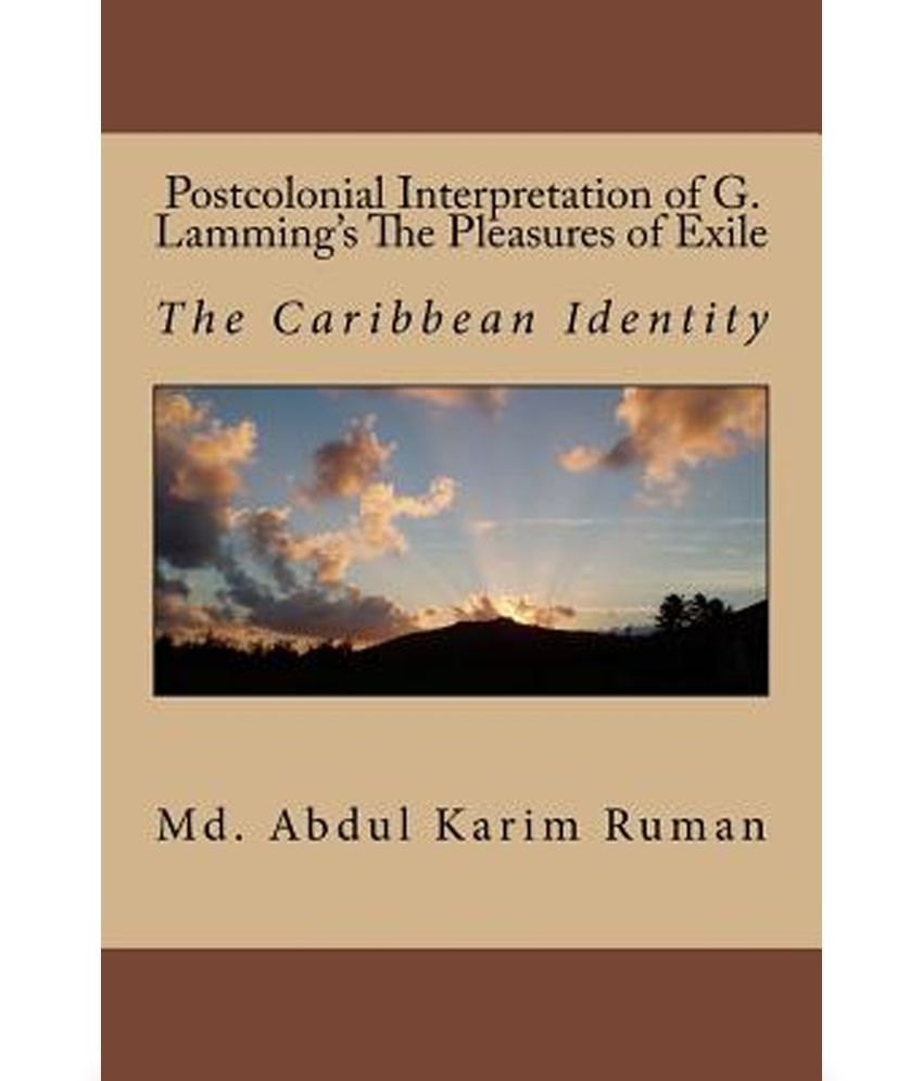 pleasures of exile Pleasures of exile