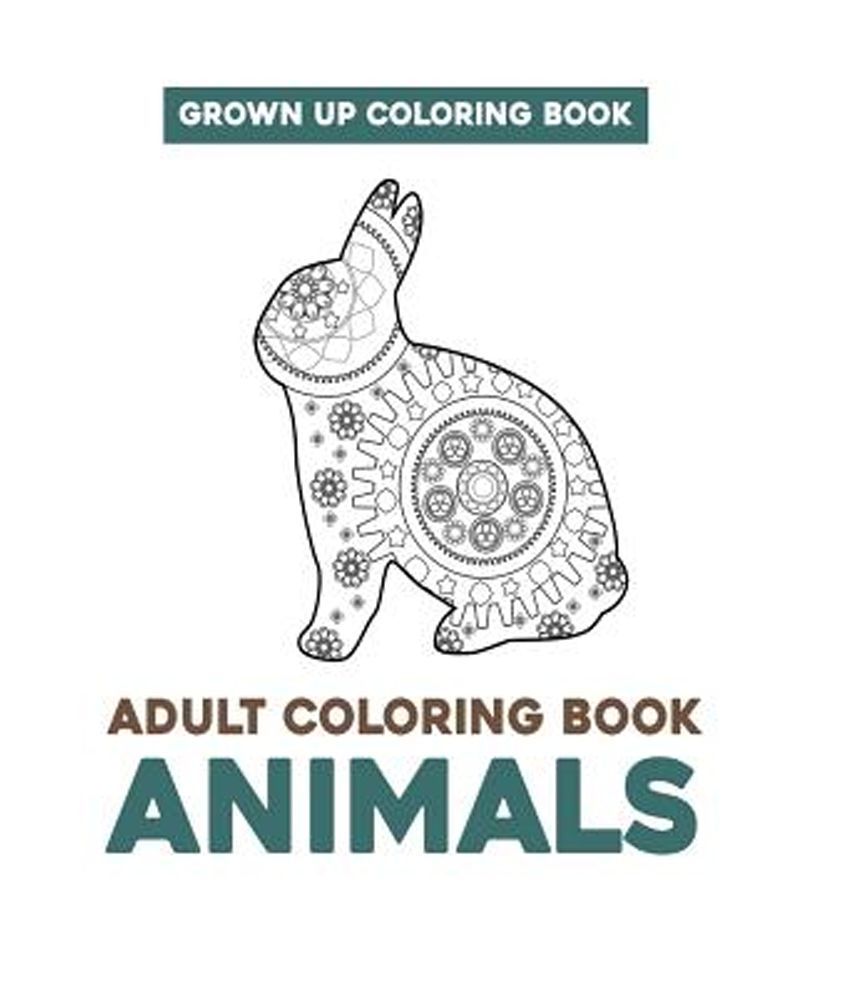 Download Grown Up Coloring Book Adult Coloring Book Animals Stress Relieving Animal Designs Zen Patterns Buy Grown Up Coloring Book Adult Coloring Book Animals Stress Relieving Animal Designs Zen Patterns Online