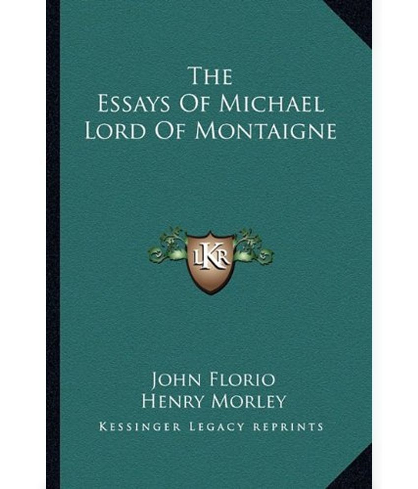 Essays of montaigne