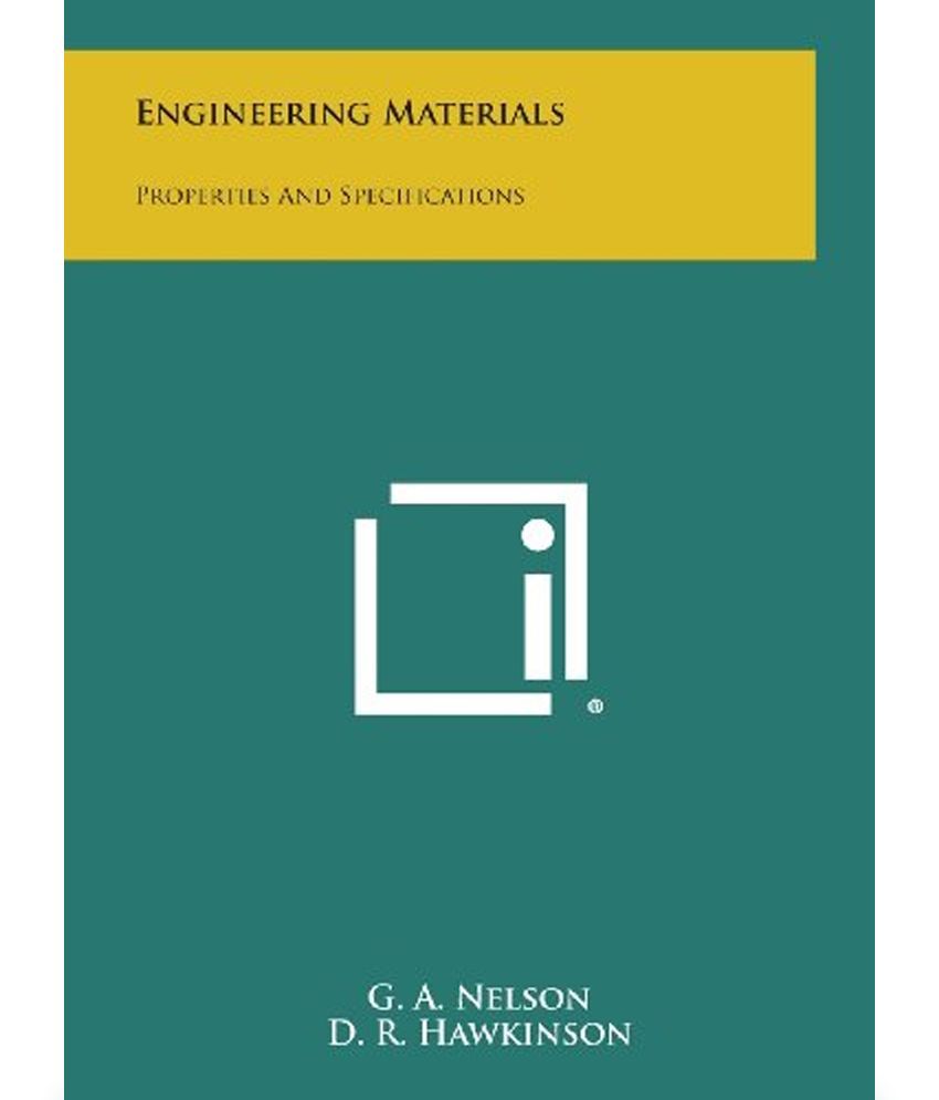 Engineering Materials Properties and Specifications Buy Engineering
