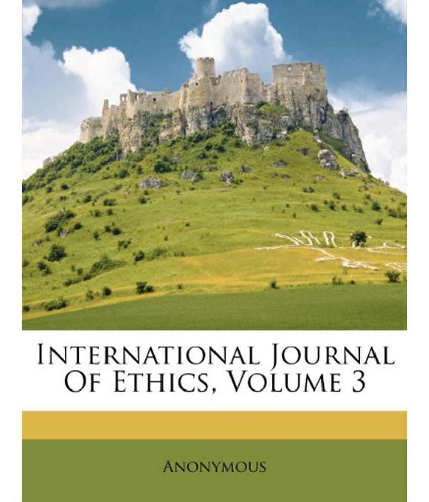 International journal of ethics.