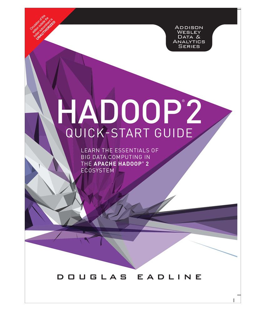     			Hadoop 2 Quick-Start Guide