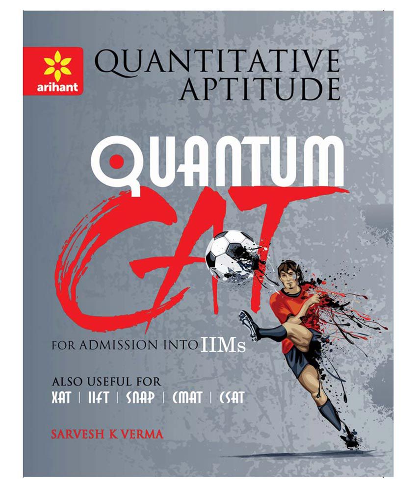 Quantitative Aptitude Quantum CAT For Admission Into IIMs Paperback English 6th Edition Buy