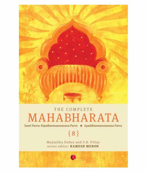     			The Complete Mahabharata (volume 8) santi Parva: Rajadharmanusasana Parva | Apaddharmanusasana Parva Paperback English