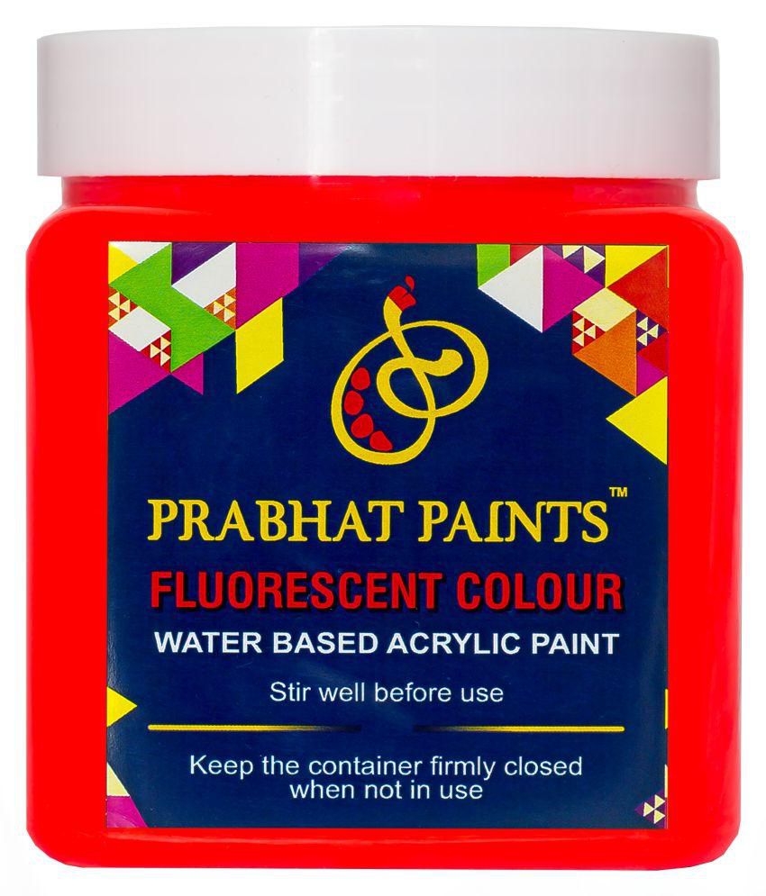 Prabhat Paints Acrylic Fluorescent Paint (500 g, Matt Red) (Glows in ...