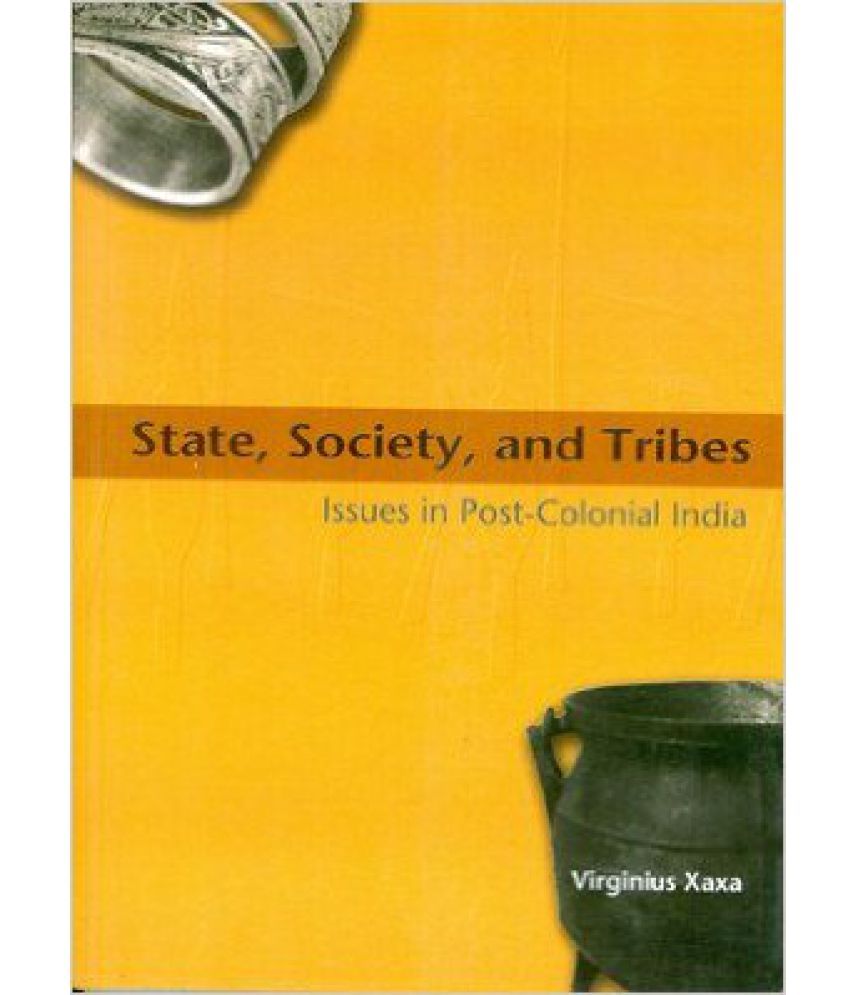     			State Society and Tribes