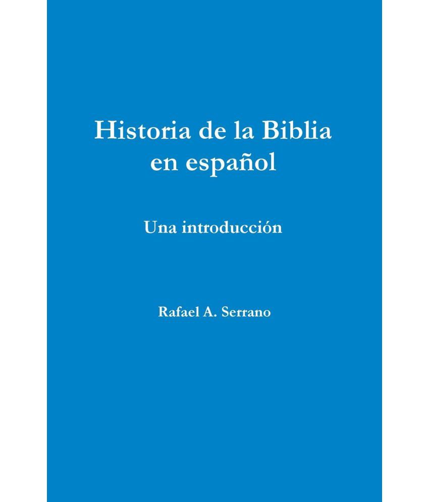 Historia de La Biblia En Espanol Buy Historia de La Biblia En Espanol Online at Low Price in