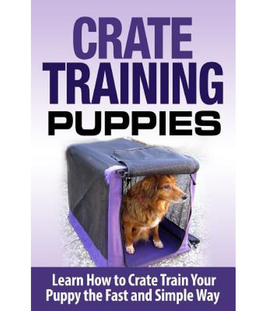 easy crate training