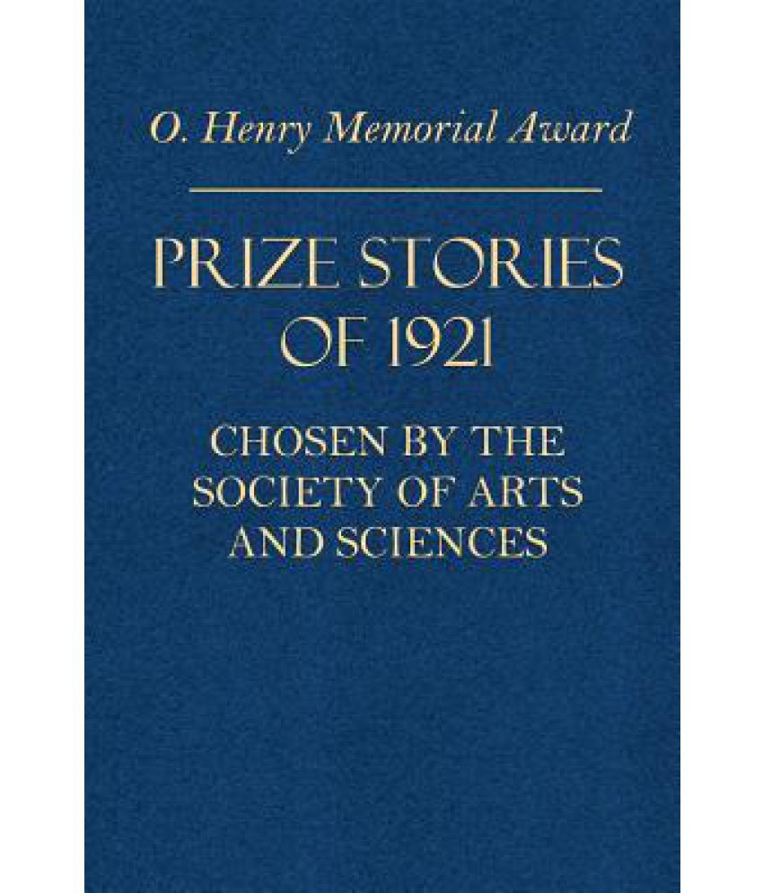 O. Henry Memorial Award Prize Stories of 1921 Buy O. Henry Memorial