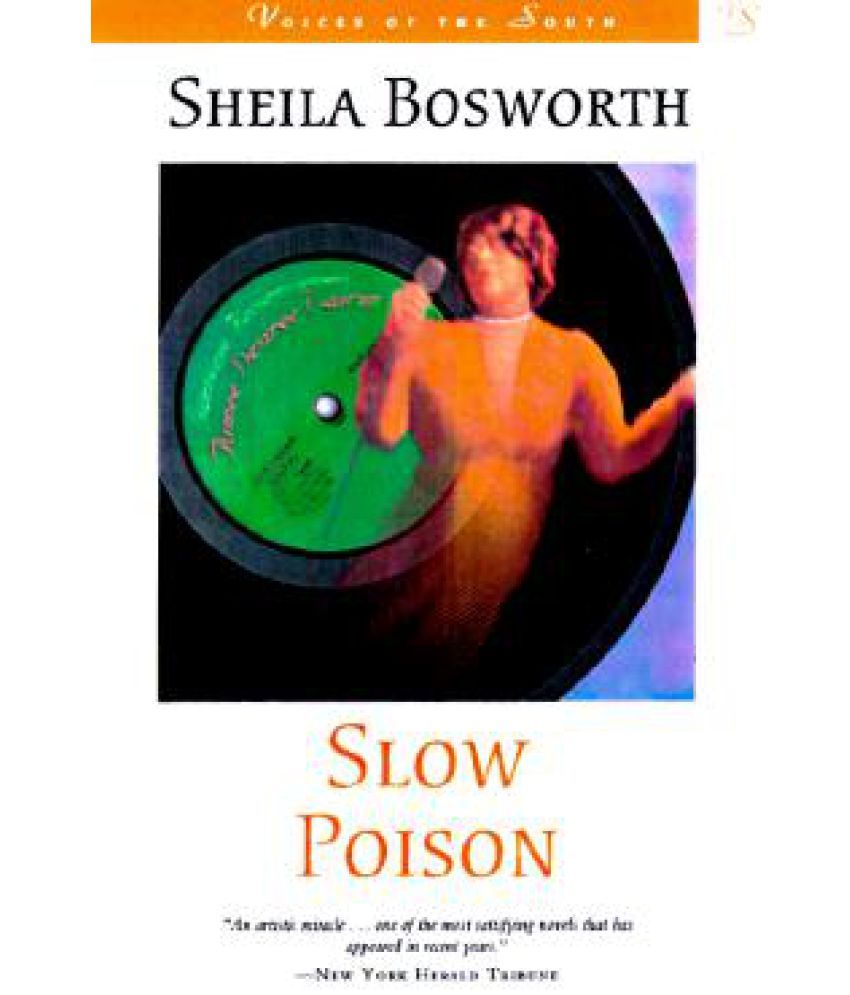 Slow Poison Buy Slow Poison Online at Low Price in India on Snapdeal