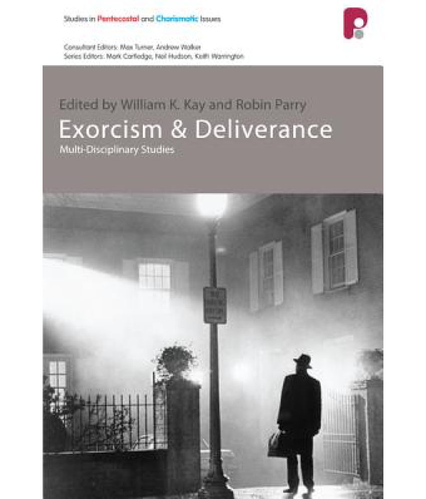 Exorcism and Deliverance Buy Exorcism and Deliverance Online at Low Price in India on Snapdeal