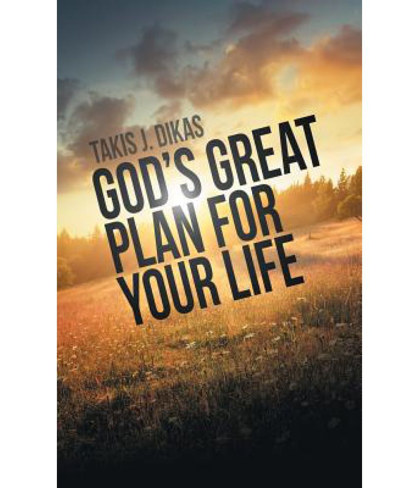 God's Great Plan for Your Life: Buy God's Great Plan for Your Life ...