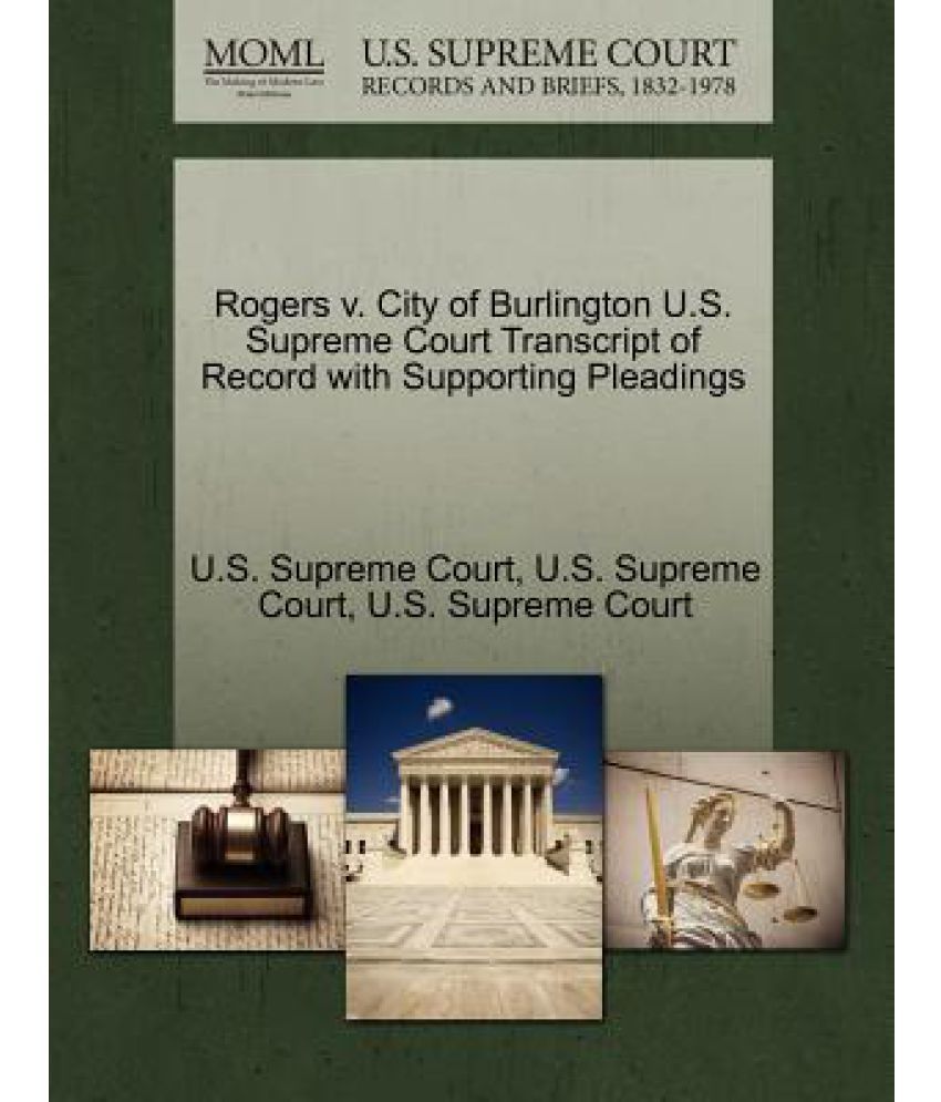 Rogers V. City of Burlington U.S. Supreme Court Transcript of Record