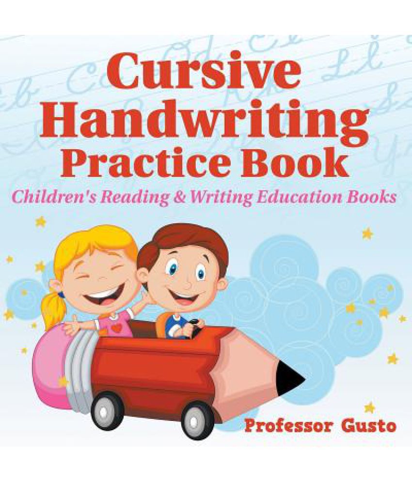 Cursive Handwriting Practice Book: Buy Cursive Handwriting ...