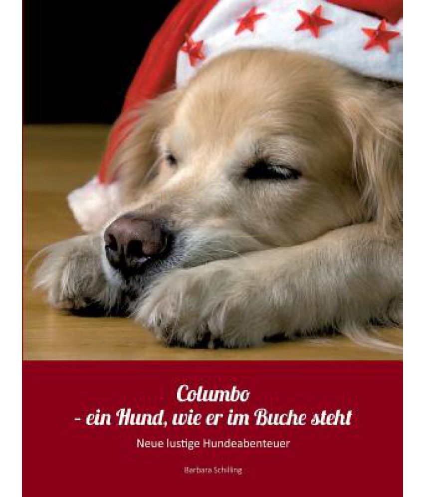 Columbo Ein Hund Wie Er Im Buche Steht Buy Columbo Ein Hund Wie Er