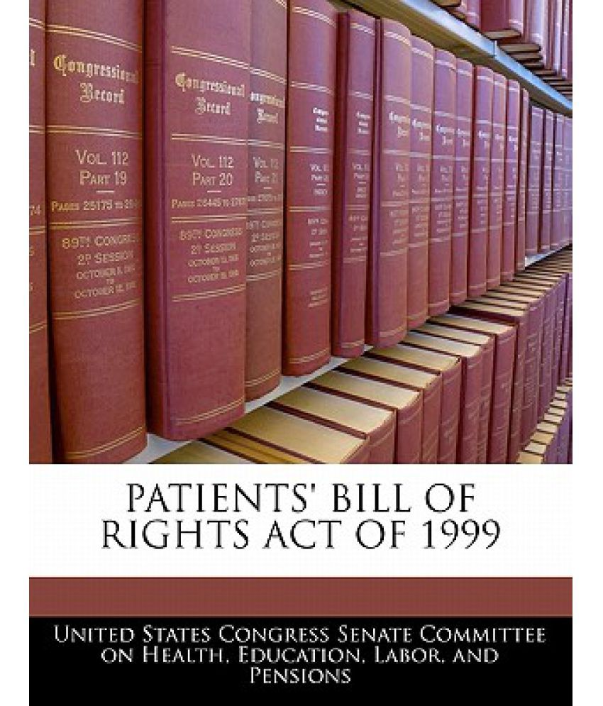 patients-bill-of-rights-act-of-1999-buy-patients-bill-of-rights-act