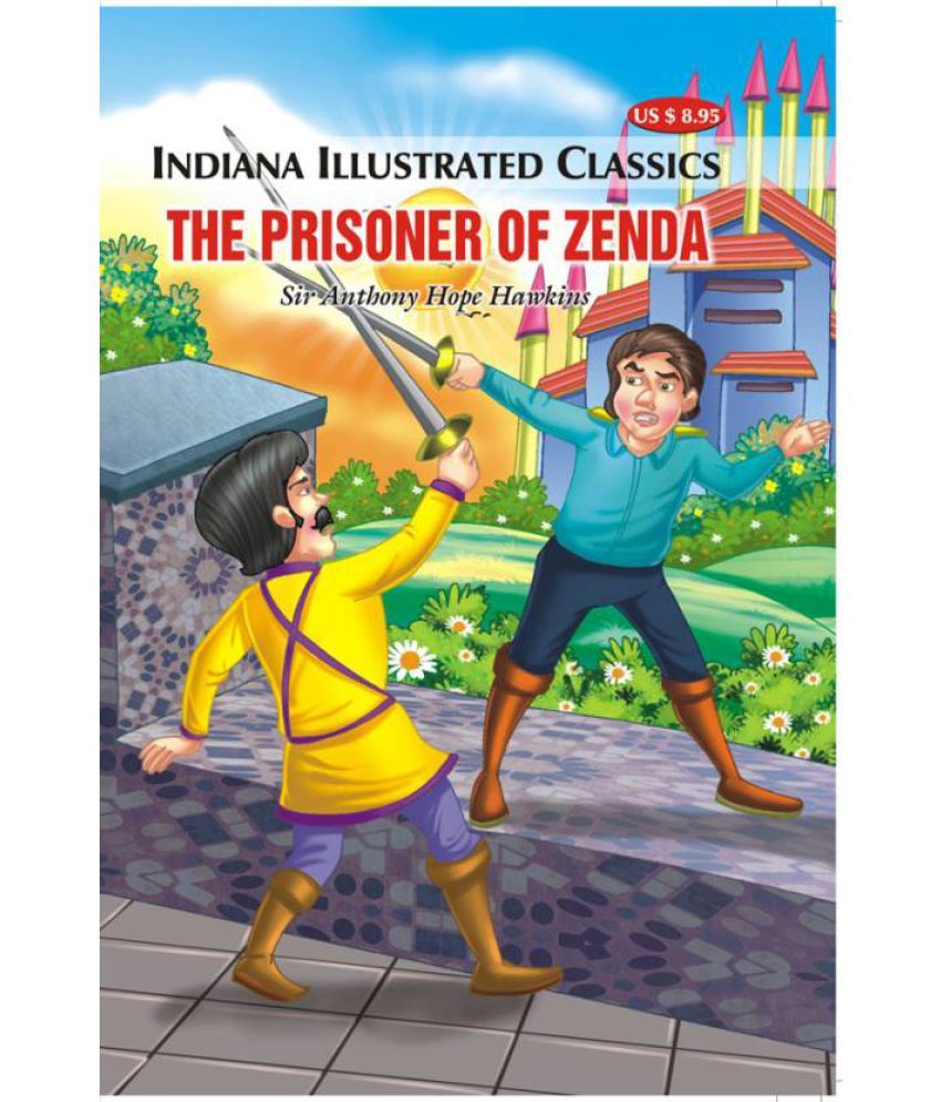 Indian Illustrated Classics: The Prisoner of Zenda: Buy ...