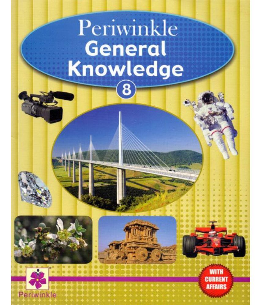 Periwinkle General Knowledge Class 8 Buy Periwinkle General Knowledge Class 8 Online At Low Price In India On Snapdeal
