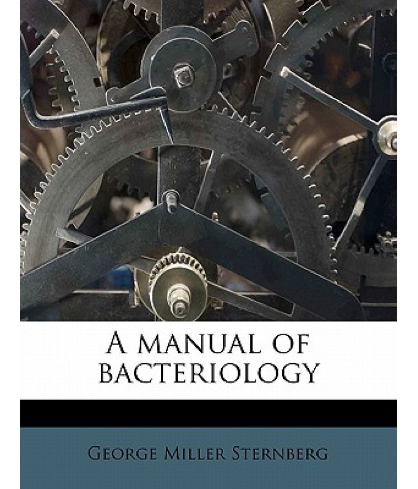 A Manual of Bacteriology Buy A Manual of Bacteriology Online at Low