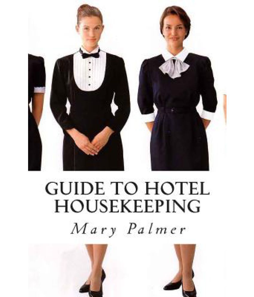 Guide To Hotel Housekeeping SDL341473194 1 74255 
