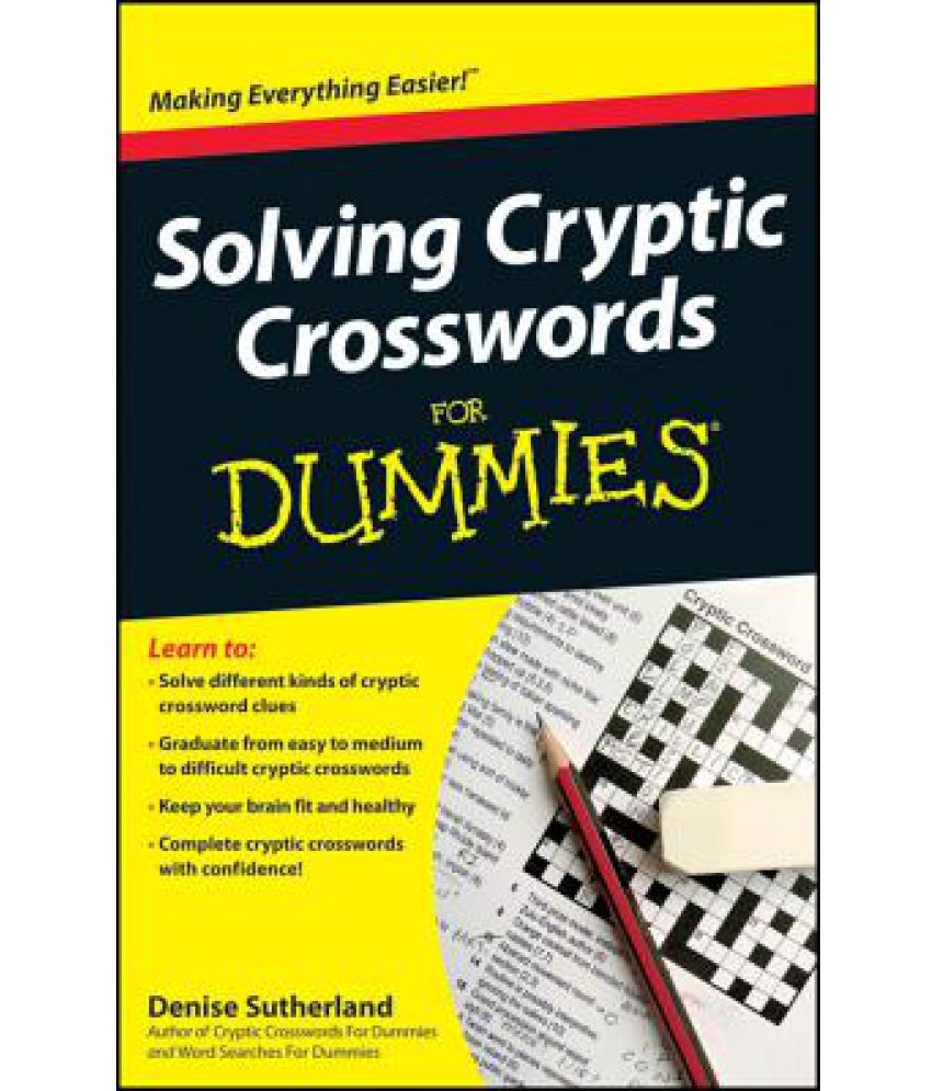 Solving Cryptic Crosswords For Dummies