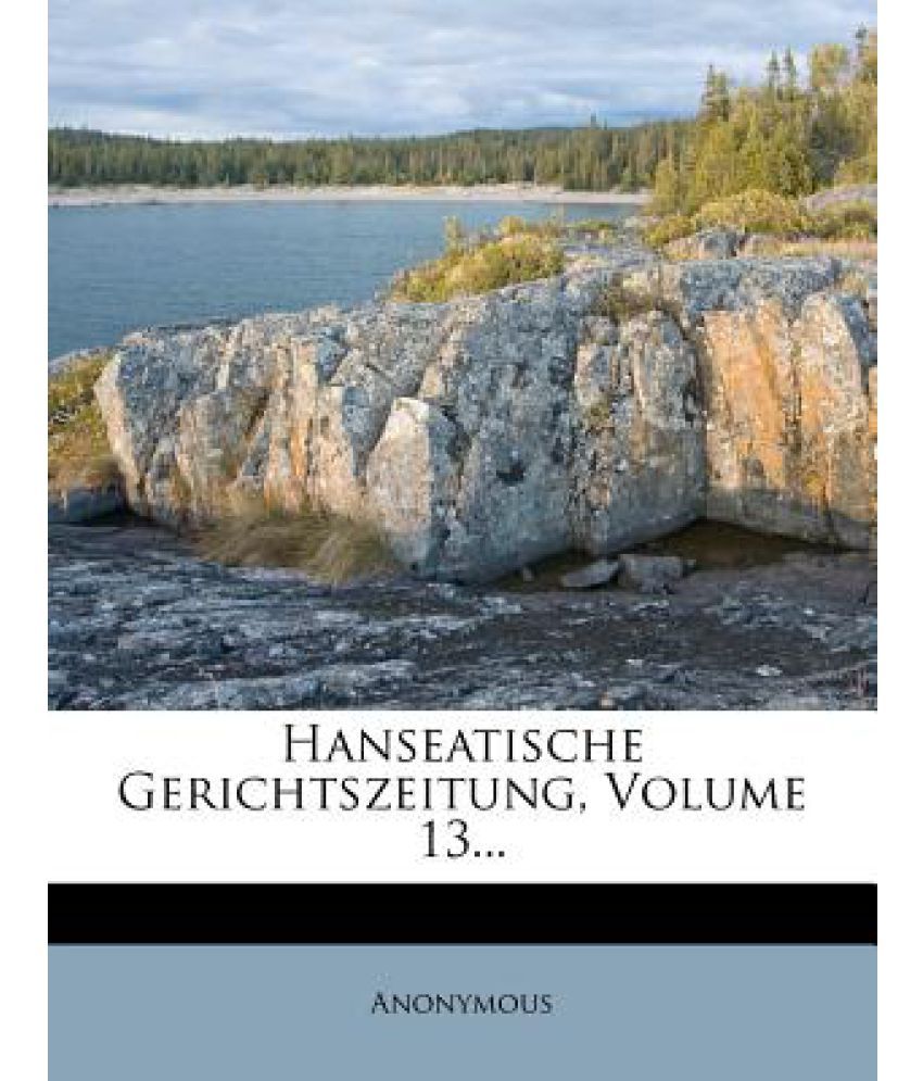 Hanseatische Gerichtszeitung Volume 13 Buy Hanseatische