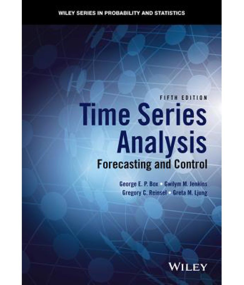 Time Series Analysis Forecasting And Control Buy Time Series