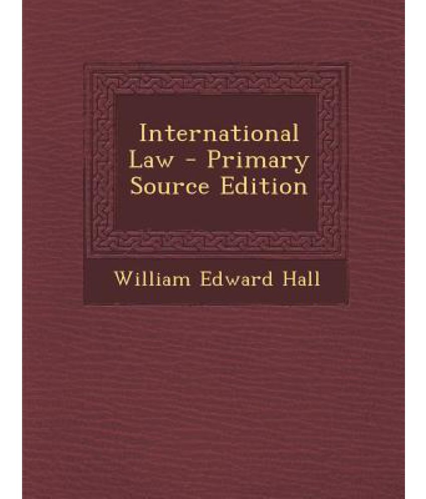 International Law Primary Source Edition Buy