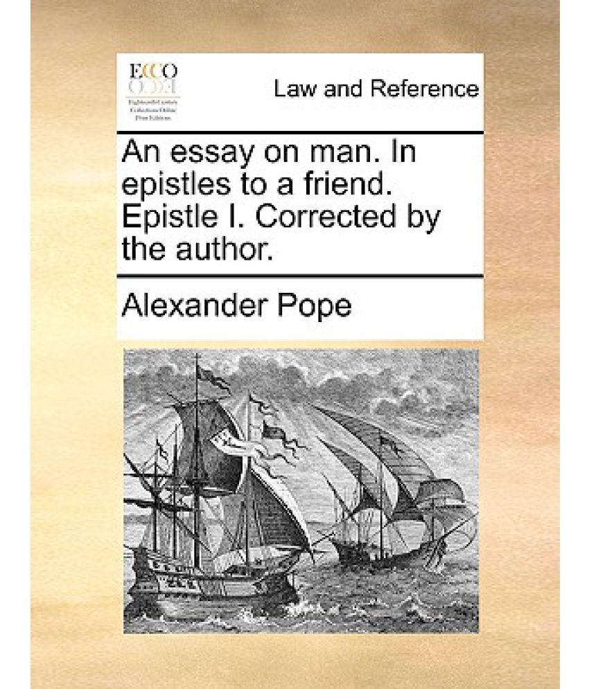 An essay on man epistle 1
