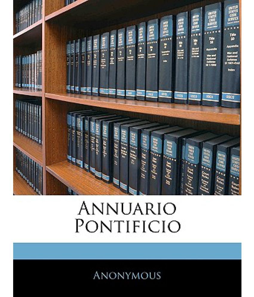 Annuario Pontificio Buy Annuario Pontificio Online at Low Price in