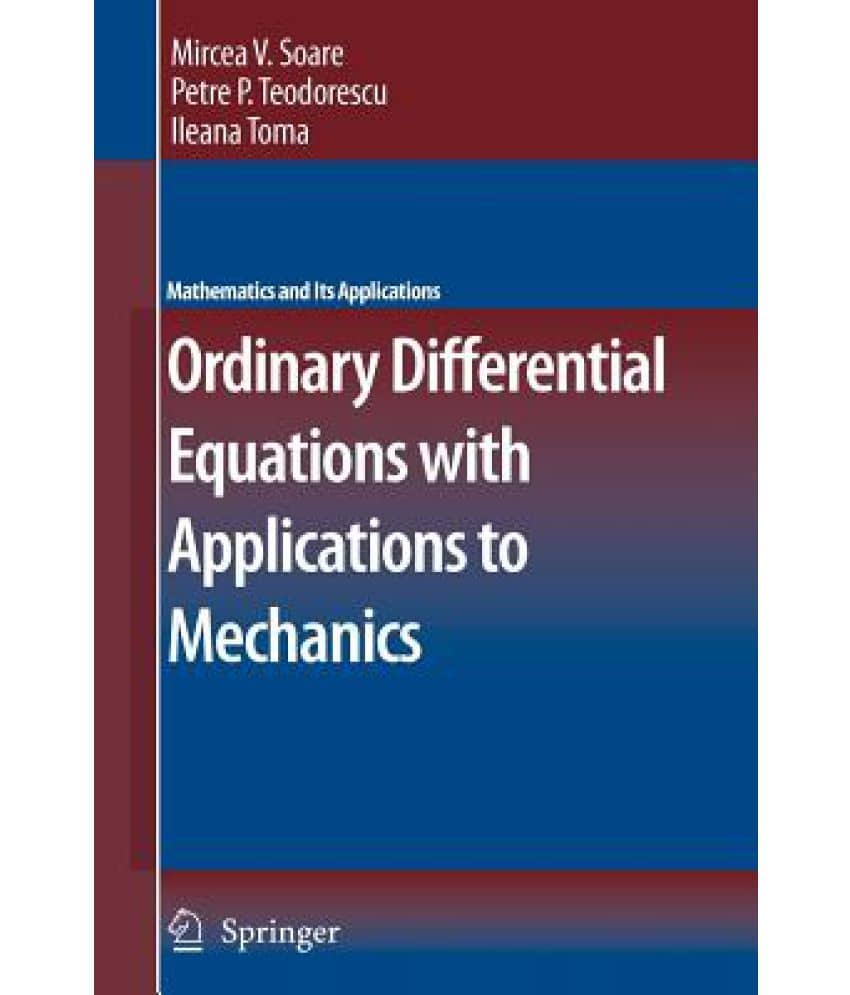 Ordinary Differential Equations with Applications to Mechanics: Buy ...