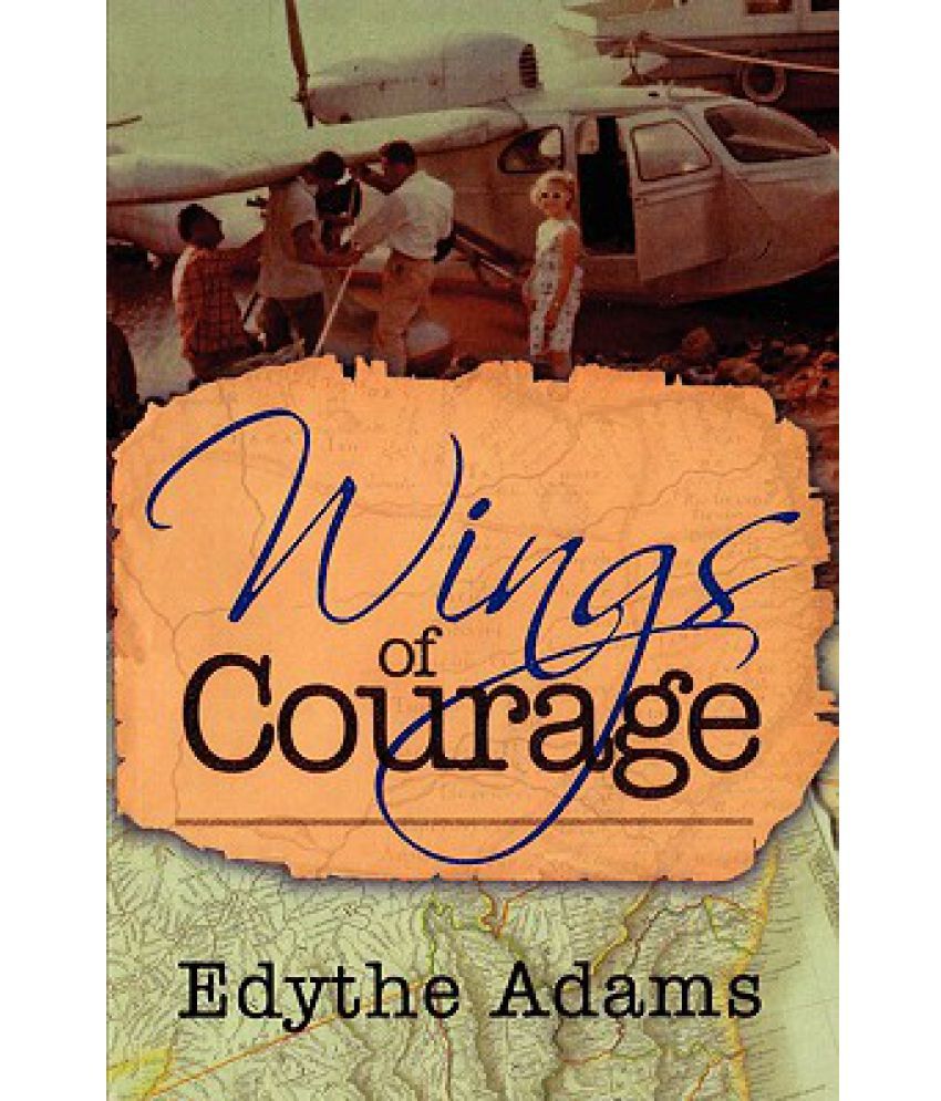 Wings Of Courage Buy Wings Of Courage Online At Low Price In India On Snapdeal