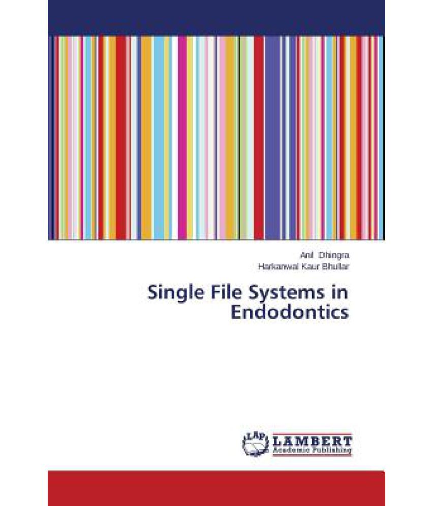 different file systems in.endodontics