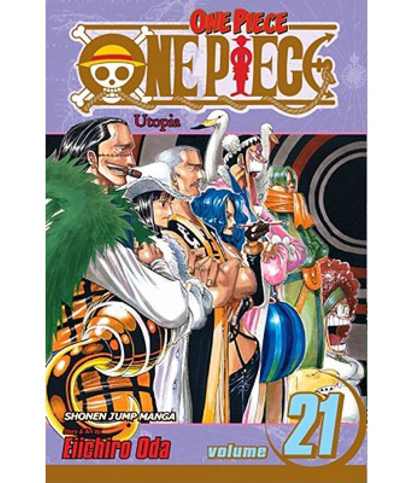 One Piece Volume 21 Utopia Buy One Piece Volume 21 Utopia Online At Low Price In India On Snapdeal One Piece Volume 21 Utopia Buy One Piece Volume 21 Utopia Online At Low Price In India On Snapdeal