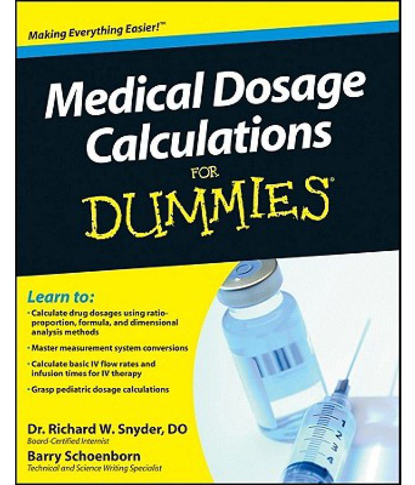 Medical dosage calculations for dummies buy medical dosage