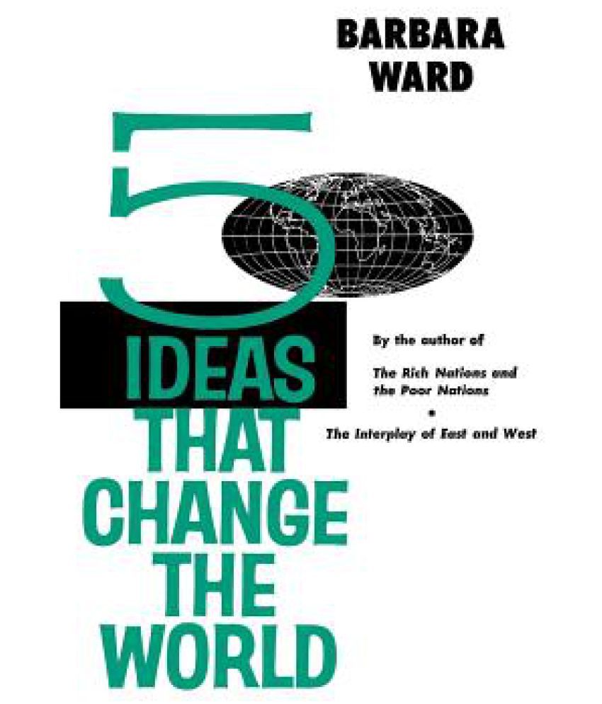 Five Ideas That Change the World Buy Five Ideas That Change the World