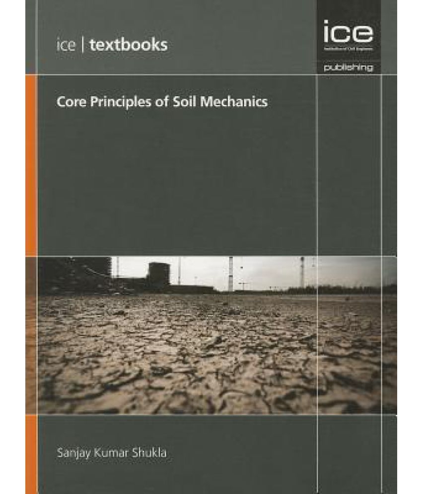 Core Principles of Soil Mechanics: Buy Core Principles of Soil ...