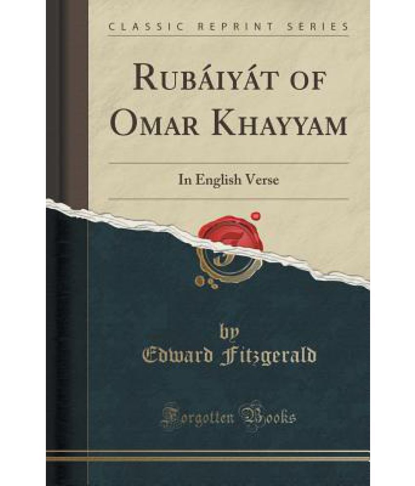 rubaiyat of omar khayyam analysis