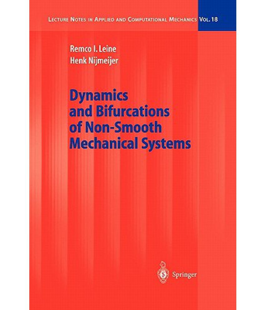Dynamics and Bifurcations of NonSmooth Mechanical Systems Buy
