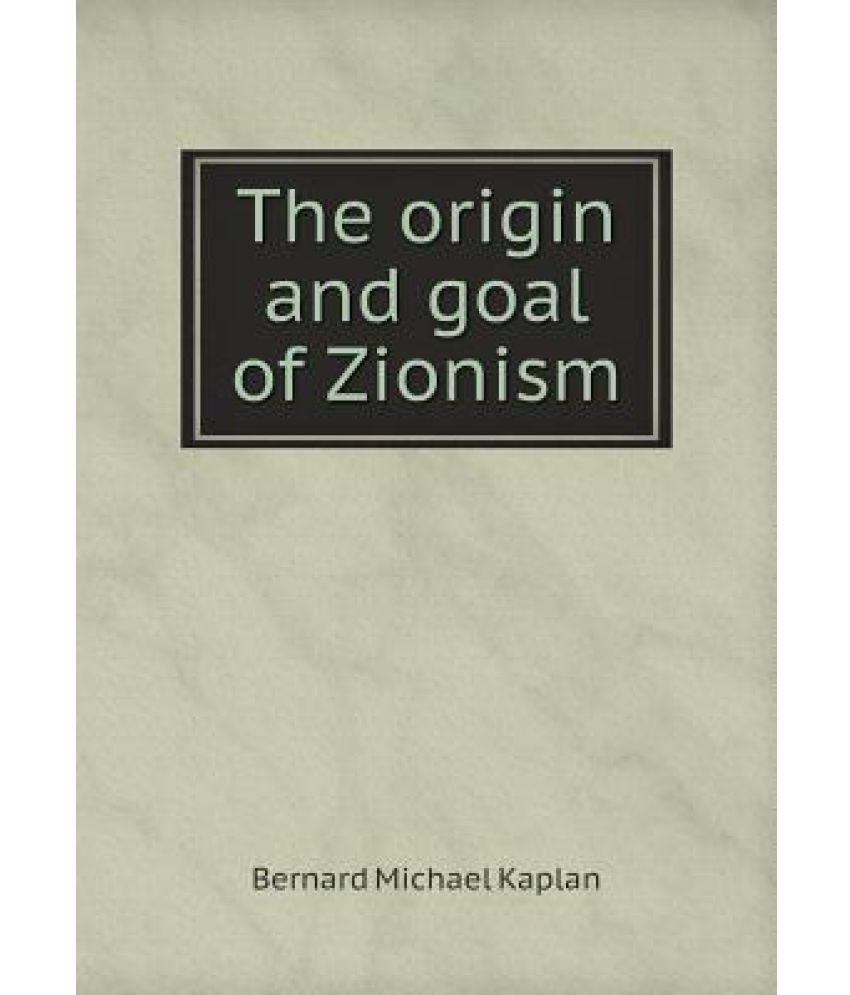 what was the goal of zionism