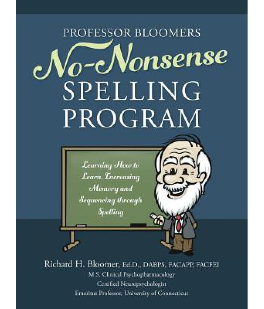 Worksheet Online Spelling Program professor bloomers no nonsense spelling program learning how to learn increasing memory and sequencing through spelling