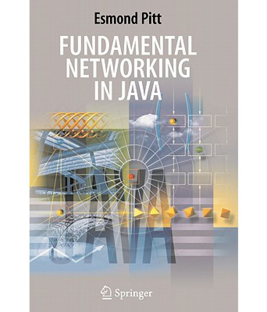 Fundamental Networking in Java Buy Fundamental Networking in Java