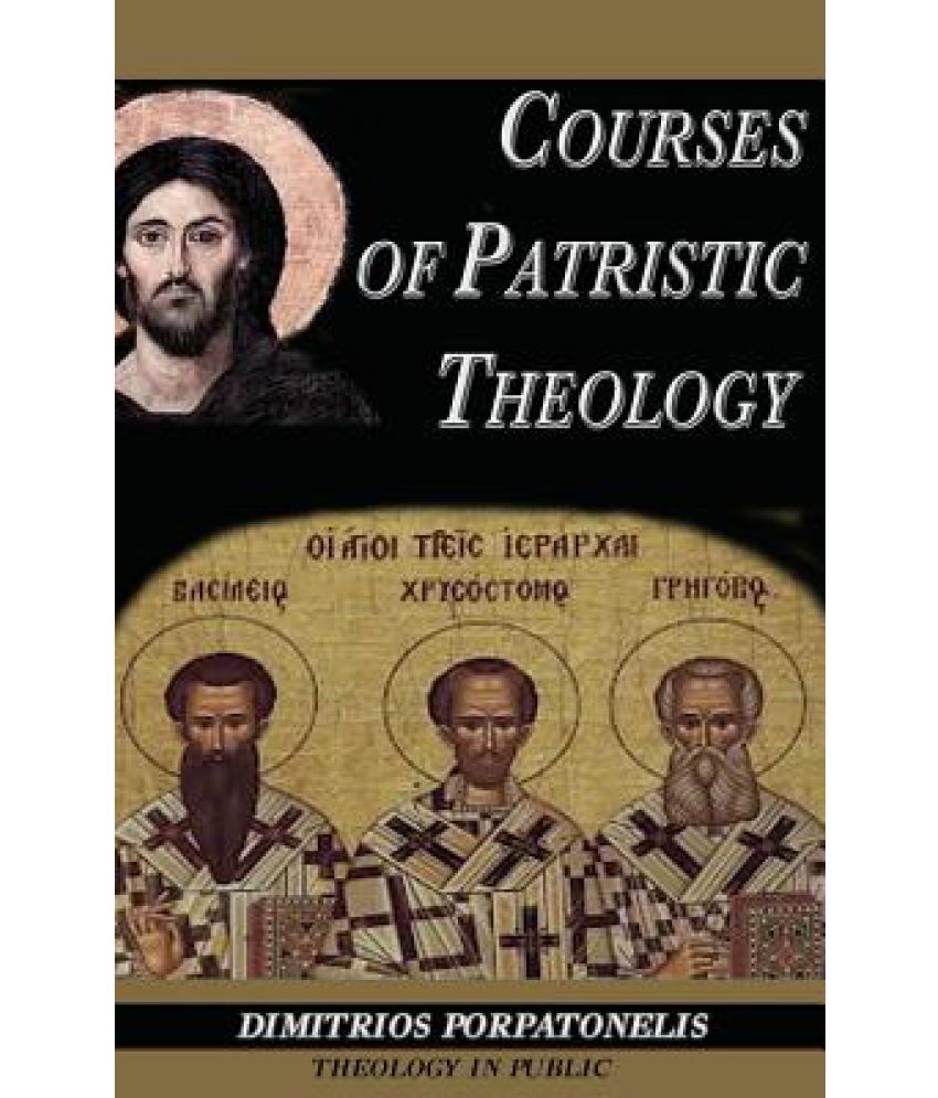 Courses of Patristic Theology: Buy Courses of Patristic Theology Online ...