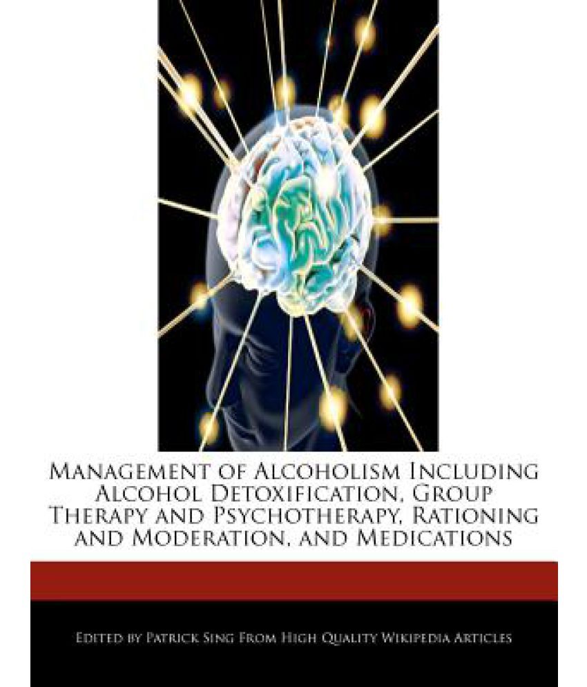 Management of Alcoholism Including Alcohol Detoxification, Group